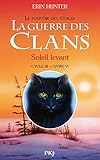 La Guerre Des Clans Cycle Iii Tome 06 Soleil Levant 6
