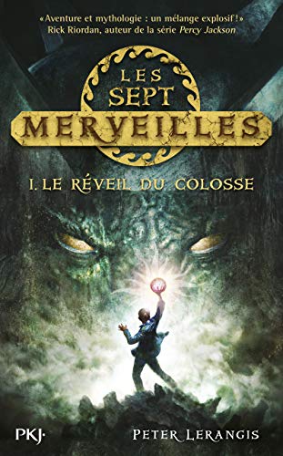Le réveil du colosse (Les sept merveilles #1)