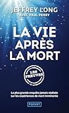 La Vie Aprs La Mort Les Preuves