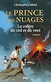 3. Le Prince des Nuages : La colère du ciel et du vent (3)