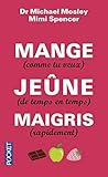 Mange (comme Tu Veux), Je%C3%BBne (de Temps En Temps), Maigris (rapidement)