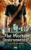 The Mortal Instruments Tome 03 La Cit De Verre 3
