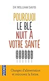 Pourquoi Le Bl%C3%A9 Nuit %C3%A0 Votre Sant%C3%A9