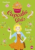 Cupcake Girls Tome 03 Sucr Sal 3