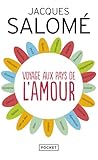 Voyage Aux Pays De L'amour
