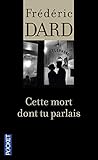 Cette Mort Dont Tu Parlais