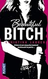 Beautiful Bitch 3