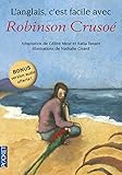 L'anglais C'est Facile Avec Robinson Crusoe (sans Cd)