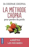 La M%C3%A9thode Chopra Pour Perdre Du Poids