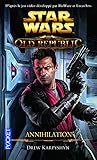 The Old Republic : Annihilation (4)