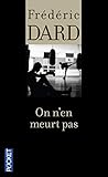 On N'en Meurt Pas