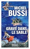 Gravé dans le sable