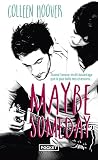 Maybe Someday