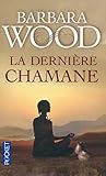 La Derni%C3%A8re Chamane
