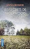 Les Secrets De Thornwood House