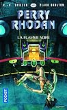 Perry Rhodan N343 La Flamme Noire