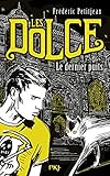 3. Les Dolce : Le Dernier Puits (3)