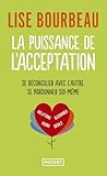 La Puissance De L'acceptation