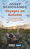 Voyages En Autistan