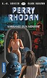 Perry Rhodan N%C2%B0370 : Naissance D'un Monstre