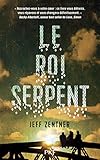 Le Roi Serpent