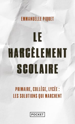 Harcèlement scolaire : une seule solution, l'anti-emprise