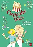Cupcake Girls   Tome 19 : Paillettes Et Cin%C3%A9ma (19)