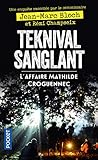 Teknival Sanglant Laffaire Mathilde Croguennec