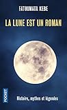 La Lune est un roman