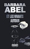 Et les vivants autour