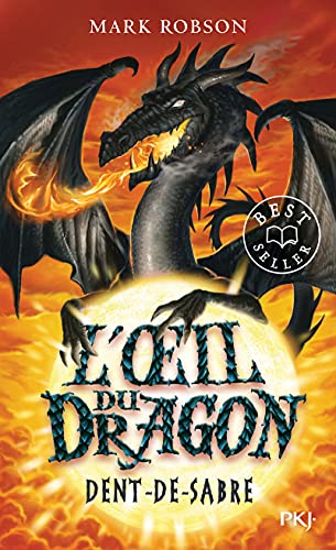 L'oeil du dragon - tome 3 Dent-de-Sabre (3)