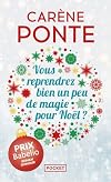 Vous reprendrez bien un peu de magie pour Noël ?