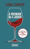 À prendre ou à laisser