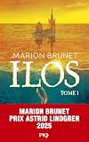 Ilos; tome 1