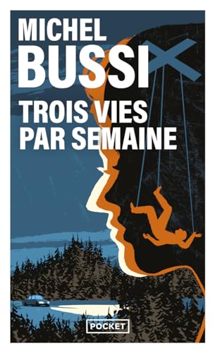 Couverture de Trois vies par semaine