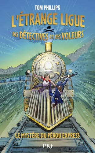 L'étrange ligue des détectives et des voleurs Tome 3