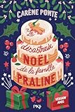 Le désastreux Noël de la famille Praline