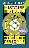Histoire de la fille qui ne voulait tuer personne