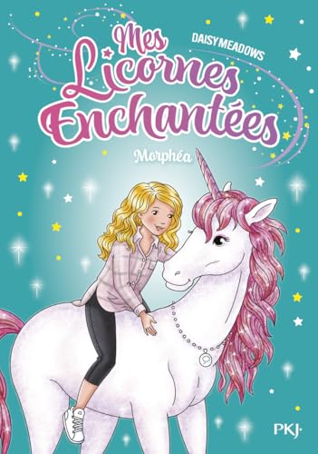 Couverture de Mes licornes enchantées — Tome 7 — Morphéa