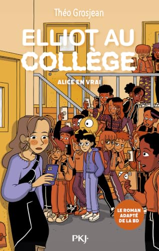 Elliot au collège Tome 3