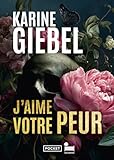 J'aime votre peur