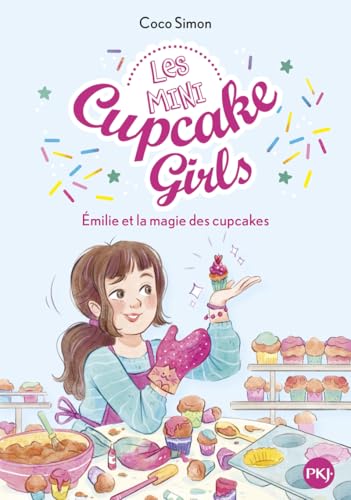 Les mini Cupcake Girls Tome 1