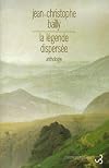 La légende dispersée : anthologie du romantisme allemand
