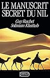 Le Manuscrit Secret Du Nil