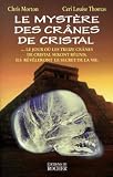Le Mystre Des Crnes De Cristal