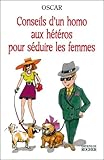 Conseils D'un Homo Aux H%C3%A9t%C3%A9ros Pour S%C3%A9duire Les Femmes