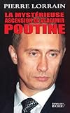 La Myst%C3%A9rieuse Ascension De Vladimir Poutine