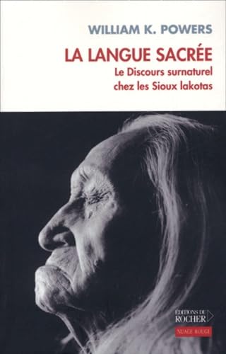 La langue sacrée - Le discours surnaturel