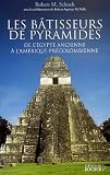 Les Btisseurs De Pyramides De Lgypte Ancienne Lamrique Prcolombienne