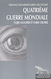 4me Guerre Mondiale